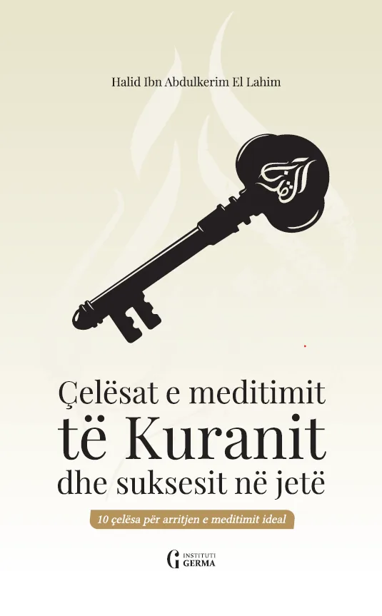 Kopertina e librit Çelësat e meditimit të Kuranit