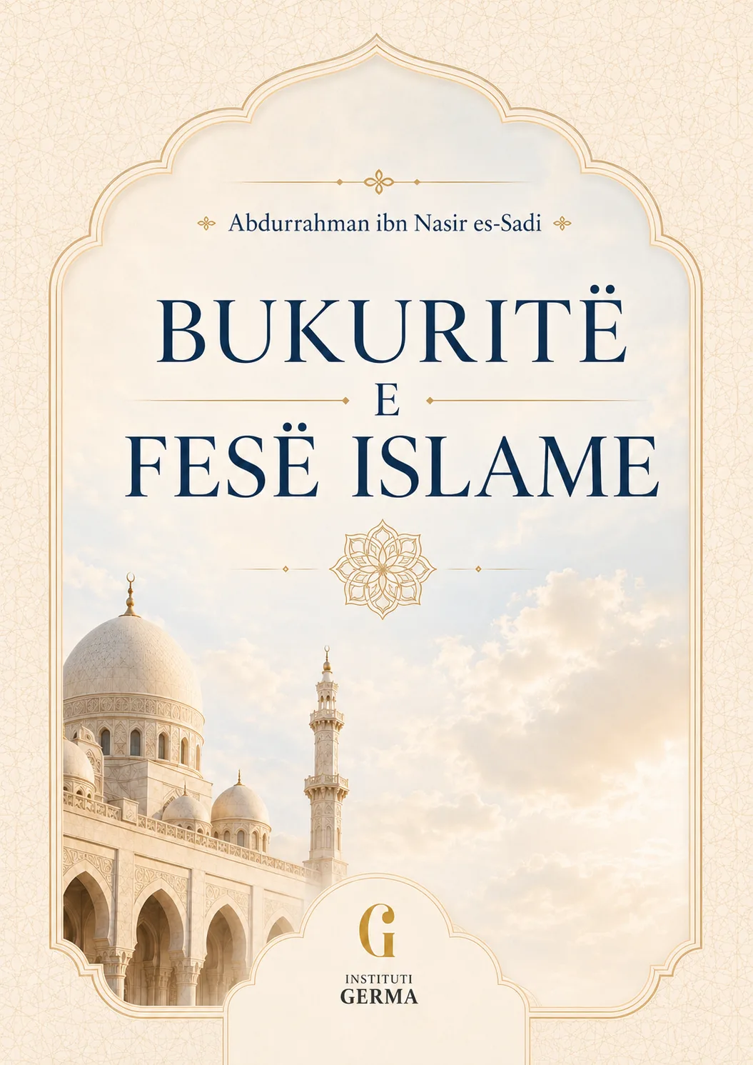 Kopertina e librit Bukuritë e fesë islame